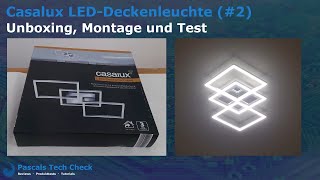 Casalux LEDDeckenleuchte 2 Aldi  Unboxing Montage und Test  Design Lampe drei Quadrate [upl. by Nikita165]