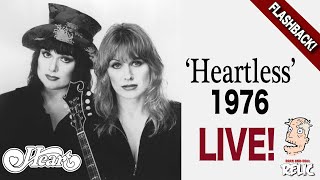 HEART performs HEARTLESS LIVE IN 1976 ANN SOUNDS PHENOMENAL [upl. by Trout]