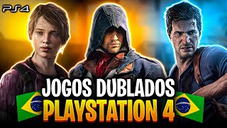 OS 15 MELHORES JOGOS DUBLADOS EM PORTUGUES PARA PLAYSTATION 4 [upl. by Ysabel]