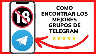 😱😉Los MEJORES GRUPOS en TELEGRAM 2023 Como ENCONTRARLOS😊 [upl. by Troy]