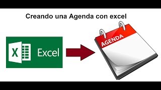 Como generar una agenda en excel Parte 4 [upl. by Skillern797]