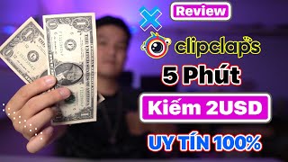 Hướng Dẫn Kiếm Tiền Online Với ClipClaps xem phim chơi game nuôi cá kiếm tiền Online Uy Tín 100 [upl. by Quennie150]