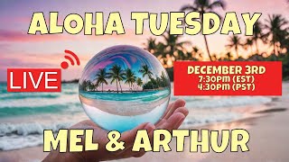 Its Aloha Tuesday with Mel amp Arthur LIVE 12324 [upl. by Rutger]