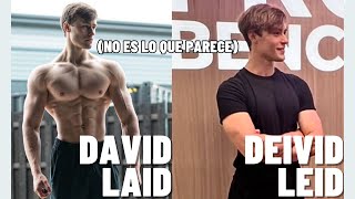 ASÍ ES COMO TE ENGAÑAN EL FÍSICO REAL DE DAVID LAID [upl. by Ofelia]