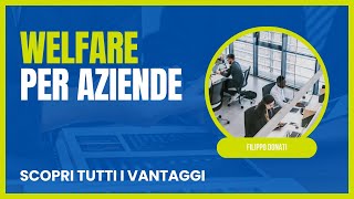 Welfare per aziende tutti i vantaggi [upl. by Mansur407]