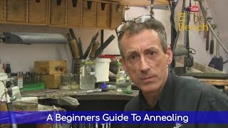 Beginners Guide To Annealing [upl. by Sparks989]