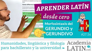 GERUNDIO y GERUNDIVO explicación traducción diferencias 🤓 Curso de latín desde cero 2756 [upl. by Lyndsey859]