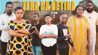 ZENA NA BETINA Episode 2 [upl. by Amethyst]