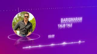 Talib Tale  Barismaram Official Audio [upl. by Enitsej]