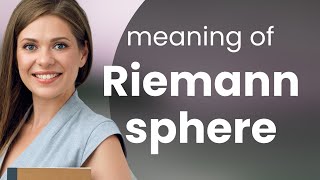 Understanding the Riemann Sphere An Essential Concept in Mathematics [upl. by Ehling]