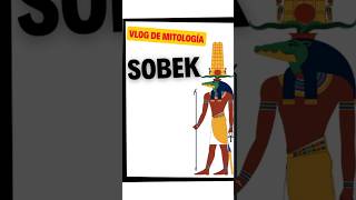 🔴 El dios Sobek MITOLOGÍA EGIPCIA [upl. by Lovett]