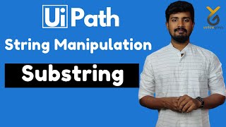 UiPath String Manipulation  Substring Function  Yellowgreys  YouTube [upl. by Asilaj444]