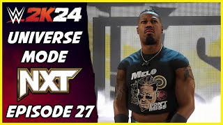 WWE 2K24  Universe Mode  NXT Episode 27 [upl. by Reichel]