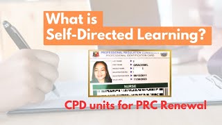 What you need to know about Selfdirected Learning  CPD units [upl. by Schnapp]