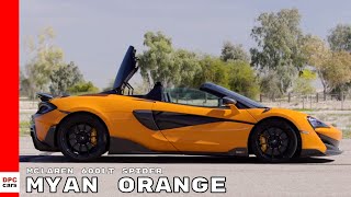 2020 McLaren 600LT Spider Myan Orange [upl. by Ehcrop103]