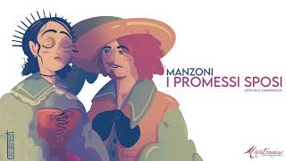 I Promessi Sposi A Manzoni  Audiolibro Integrale [upl. by Tsui]