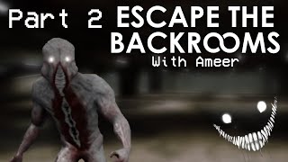 Escaping The Backrooms  PART 2 Ft5meeriee [upl. by Chien]