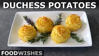 Duchess Potatoes  Easiest quotFancyquot Potato Trick Ever  Food Wishes [upl. by Jone706]