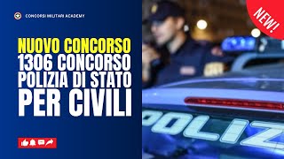 NUOVO CONCORSO 1306 Allievi Agenti della Polizia di Stato [upl. by Nashoma]