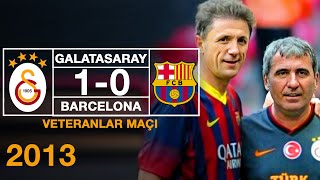 Veteranlar Maçı  Galatasaray 10 Barcelona [upl. by Kinch]