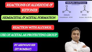 ACETAL amp HEMIACETAL FORMATION MECHANISM II REACTION WITH ALCOHOL II ALDEHYDE KETONE amp CARBOXYLIC [upl. by Bodwell]