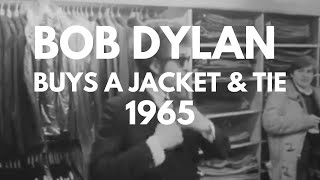 Bob Dylan buys a jacket and tie 1965 Newcastle UK [upl. by Ofelia]