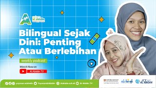 Salam Al Abidin 10  Bilingual Sejak Dini Penting atau Berlebihan  TKII Al Abidin Salatiga [upl. by Llennod]