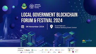 Local Goverment Blockchain Forum amp Festival 2024 [upl. by Beverlee823]