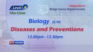 Level410th Biology  Diseases amp Preventions  School Education  July 30 2021 [upl. by Eustace]