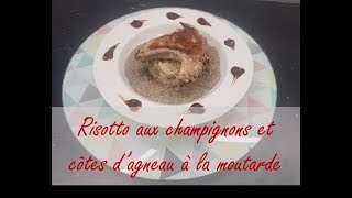 Risotto aux champignons et côtes d’agneau à la moutarde  ريزوطو بالفطر و الغنم بالموطارد [upl. by Anrol]