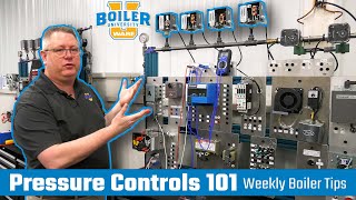 Boiler Pressure Controls 101  Weekly Boiler Tip [upl. by Selij158]