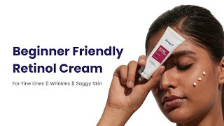 Beginner Friendly Retinol Cream for Fine Lines  Wrinkles  Saggy Skin [upl. by Bergh563]