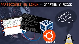 Gestionar Particiones en Linux Ubuntu ✅  GParted  FDisk  Formatear  Montar  Mount  MKFS [upl. by Suzie647]