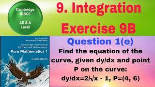 Find the equation of the curve given dydx and point P on the curve dydx2√x  1 P4 6 [upl. by Mark846]