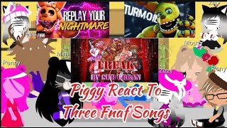 Piggy React To William Afton Songs Three Songs [upl. by Forest]