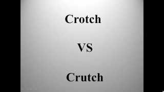 Compare How To Pronounce Crotch VS Crutch [upl. by Ahkos]