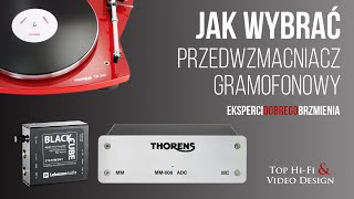 Jak wybrać przedwzmacniacz gramofonowy  poradnik Top HiFi dla początkujących [upl. by Ardiekal11]