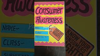 Consumer Awareness Sst Project Class10 parulcreations consumerawareness class10 [upl. by Aihtnis]