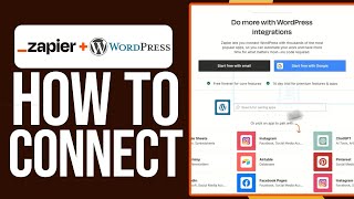 How To Integrate Zapier With WordPress 2024 Full Guide [upl. by Kosey]