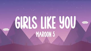 Maroon 5  Girls Like You [upl. by Acimehs245]