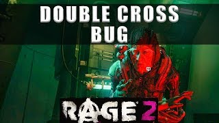 Rage 2 Double Cross bug  How to talk to Dr Kvasir to start the Double Cross mission [upl. by Bryanty]