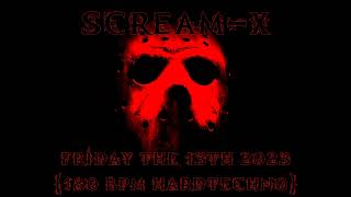 ScreamX   Friday The 13th 2023 180 BPM Hardtechno [upl. by Acirderf]