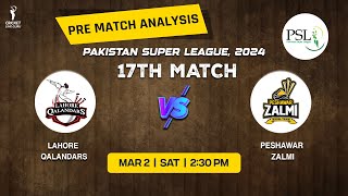 Lahore Qalandars vs Peshawar Zalmi 17th Match PREDICTION LQ vs PZ Who Will Win [upl. by Joon983]