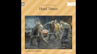 Hard Times – Charles Dickens Full Classic Audiobook [upl. by Anale]