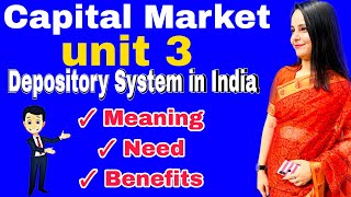 depository system in india  meaning of depository  need and benefits  capital market unit 3  bba [upl. by Buerger]