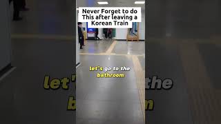 Do this before leaving a train station koreatravel koreatravels koreatrip [upl. by Aronek]