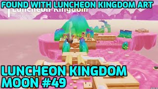 Super Mario Odyssey  Luncheon Kingdom Moon 49  Found with Luncheon Kingdom Art [upl. by Eisej737]