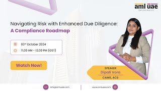 Navigating Risk with Enhanced Due Diligence  AMLUAE [upl. by Malonis]