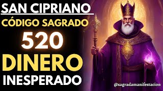 🌟ORACIÓN A SAN CIPRIANO Y LOS CÓDIGOS SAGRADOS PARA TENER RIQUEZA Y ABUNDANCIA DE DINERO ESTA NOCHE [upl. by Grega]