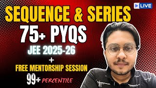 SEQUENCE amp SERIES JEE PYQS  JEE MAINS amp ADVANCED 202526 jeemains jeeadvanced jeemaths class12 [upl. by Nylleoj7]